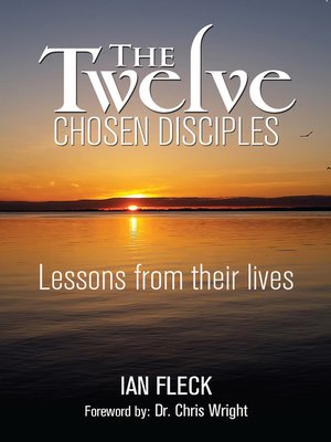 cover image of The Twelve Chosen Disciples